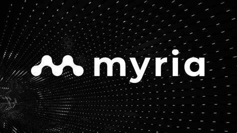 MYRIA币种介绍-第1张图片-币安下载
